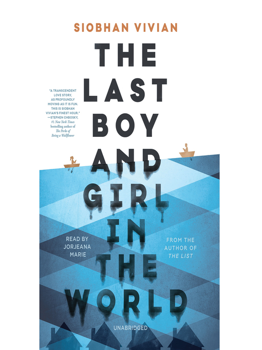 Title details for The Last Boy and Girl in the World by Siobhan Vivian - Wait list